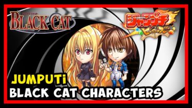 Jumputi Heroes Black Cat [ジャンプチ ヒーローズ  ブラック・キャット] (Mobile) Gameplay